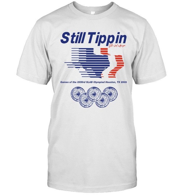 Still Tippin  Classic Men's T-shirt
