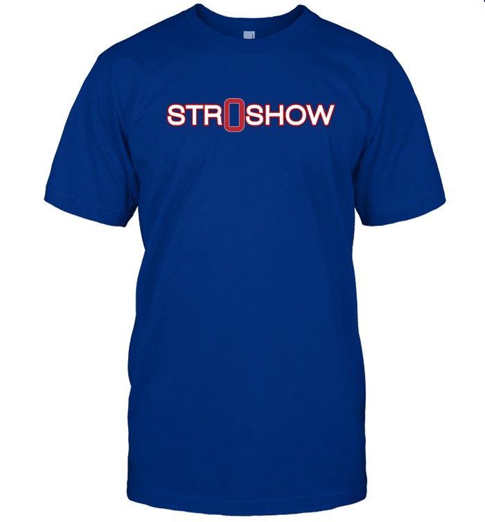 Stroshow Hoodie T Shirt
