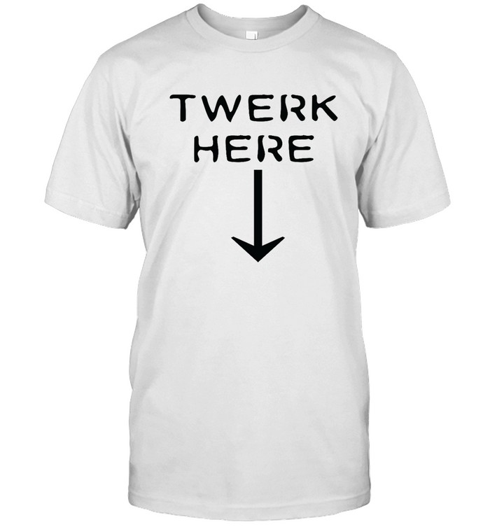 Twerk Here  Classic Men's T-shirt