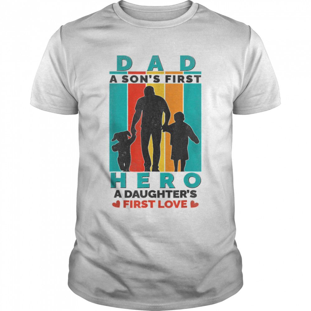 Dad Hero A Daughter's First Love Happy Father's Day 2022 T- B0B38F4WDR Classic Men's T-shirt