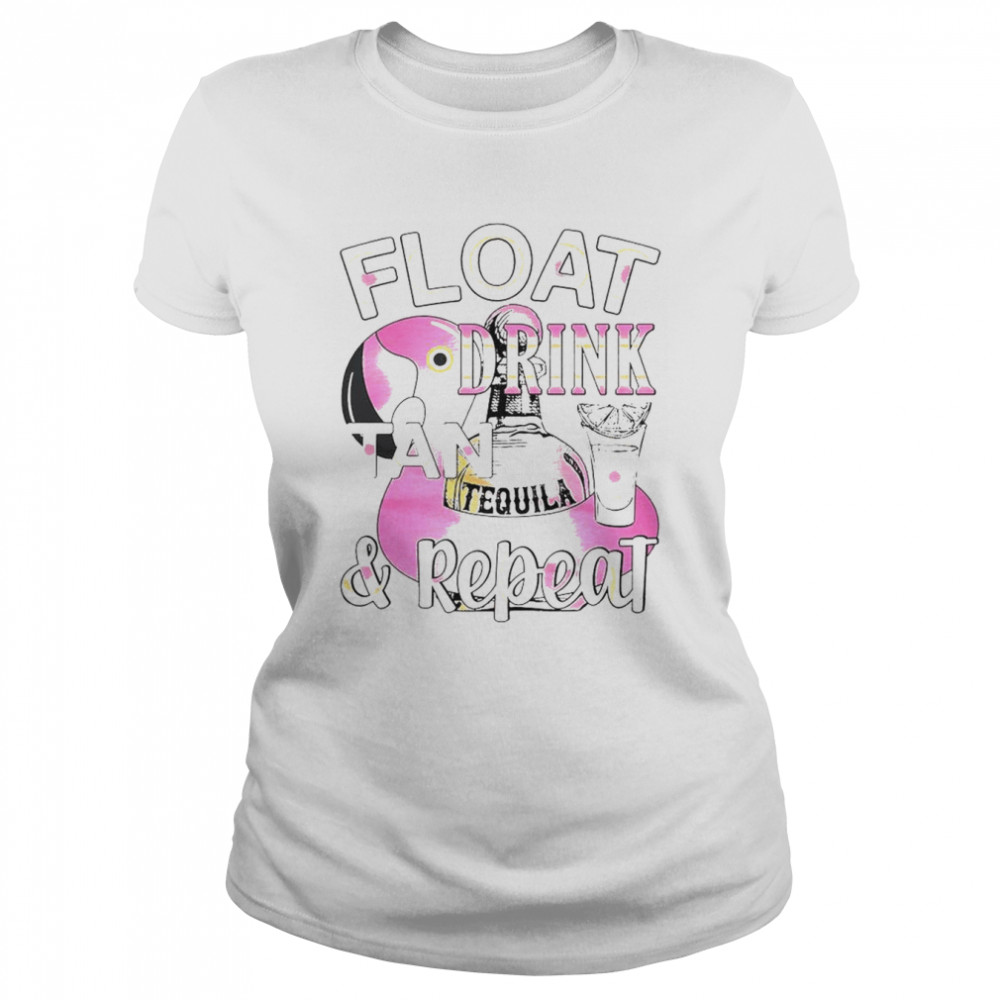 Flamingo Tequila Float Drink Tan And Repeat  Classic Women's T-shirt