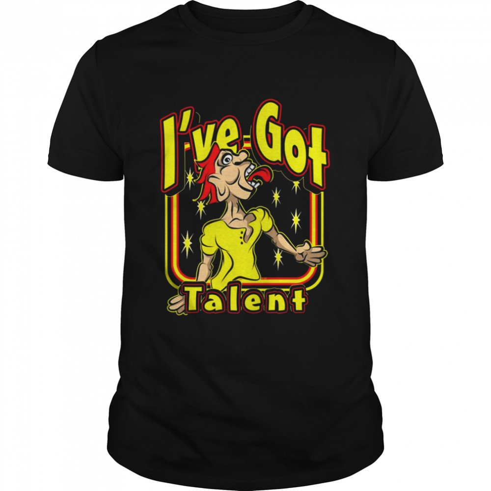 I’ve Got Talent Shirt