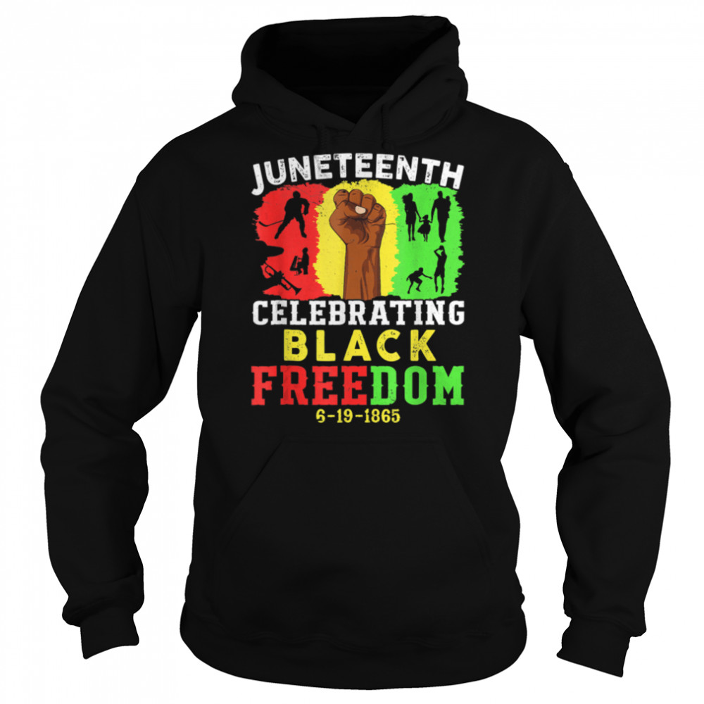 Juneteenth Celebrating Black Freedom June 19th 1865 Retro T- B0B35R3RFR Unisex Hoodie