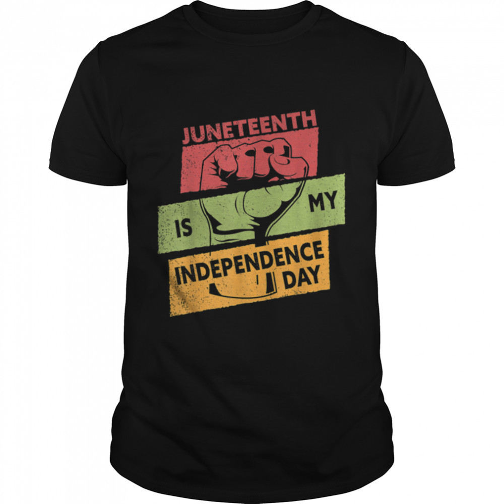 Juneteenth My Independence Day Freedom Shirt Juneteenth 1865 T-Shirt B0B35Thvsr