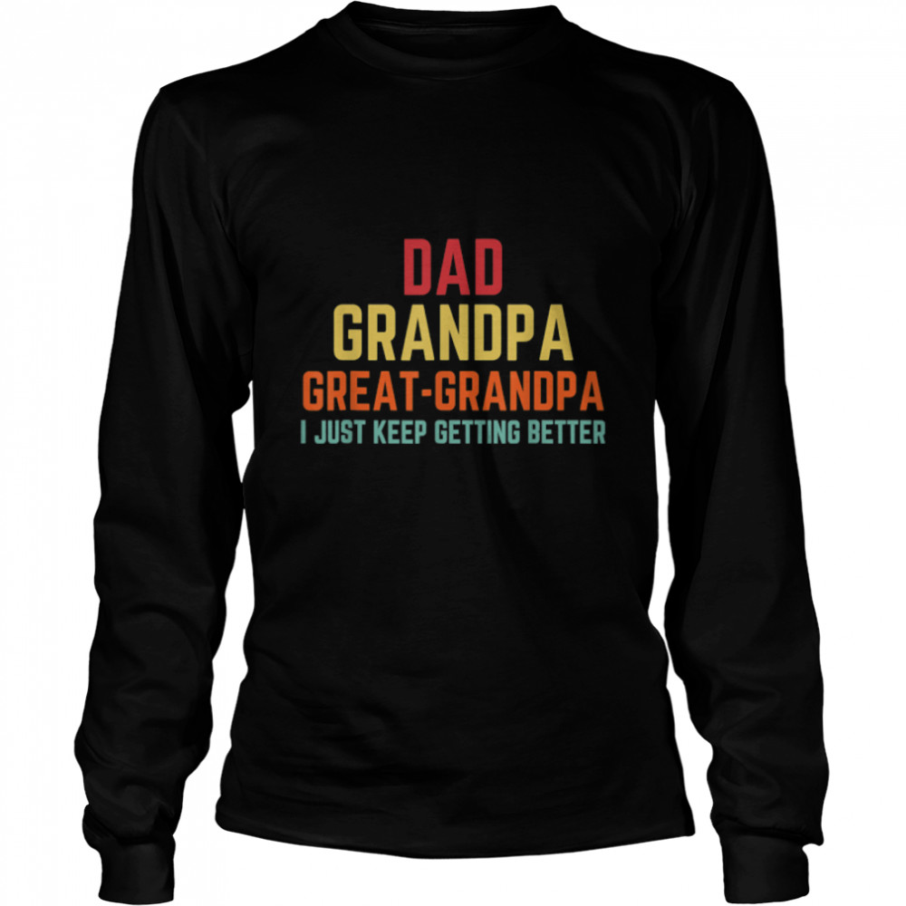 Mens Fathers Day Gift From Grandkids Dad Grandpa Great Grandpa T- B0B363TJ2F Long Sleeved T-shirt