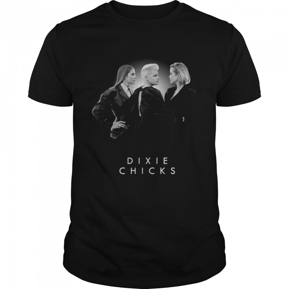 The Chicks Band Dixie Chicks shirt