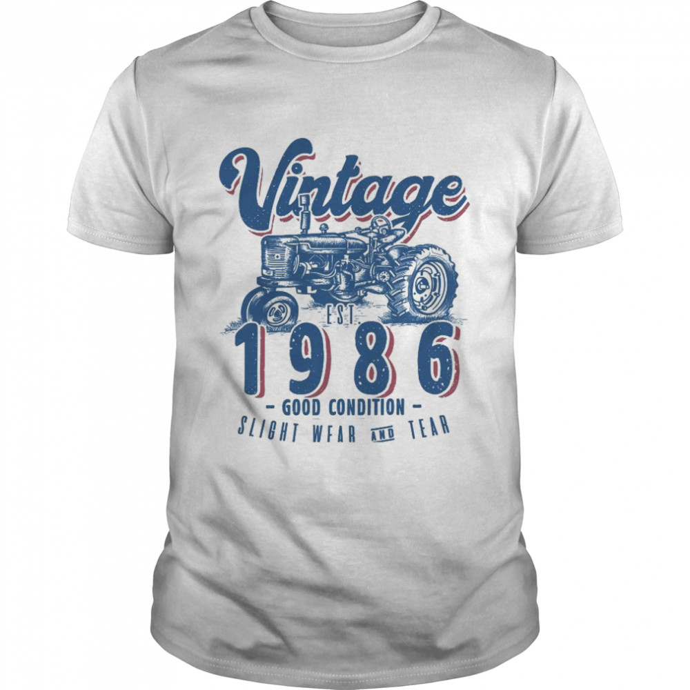Vintage Tractor Farmer Birthday Born In 1986 & Established Shirt