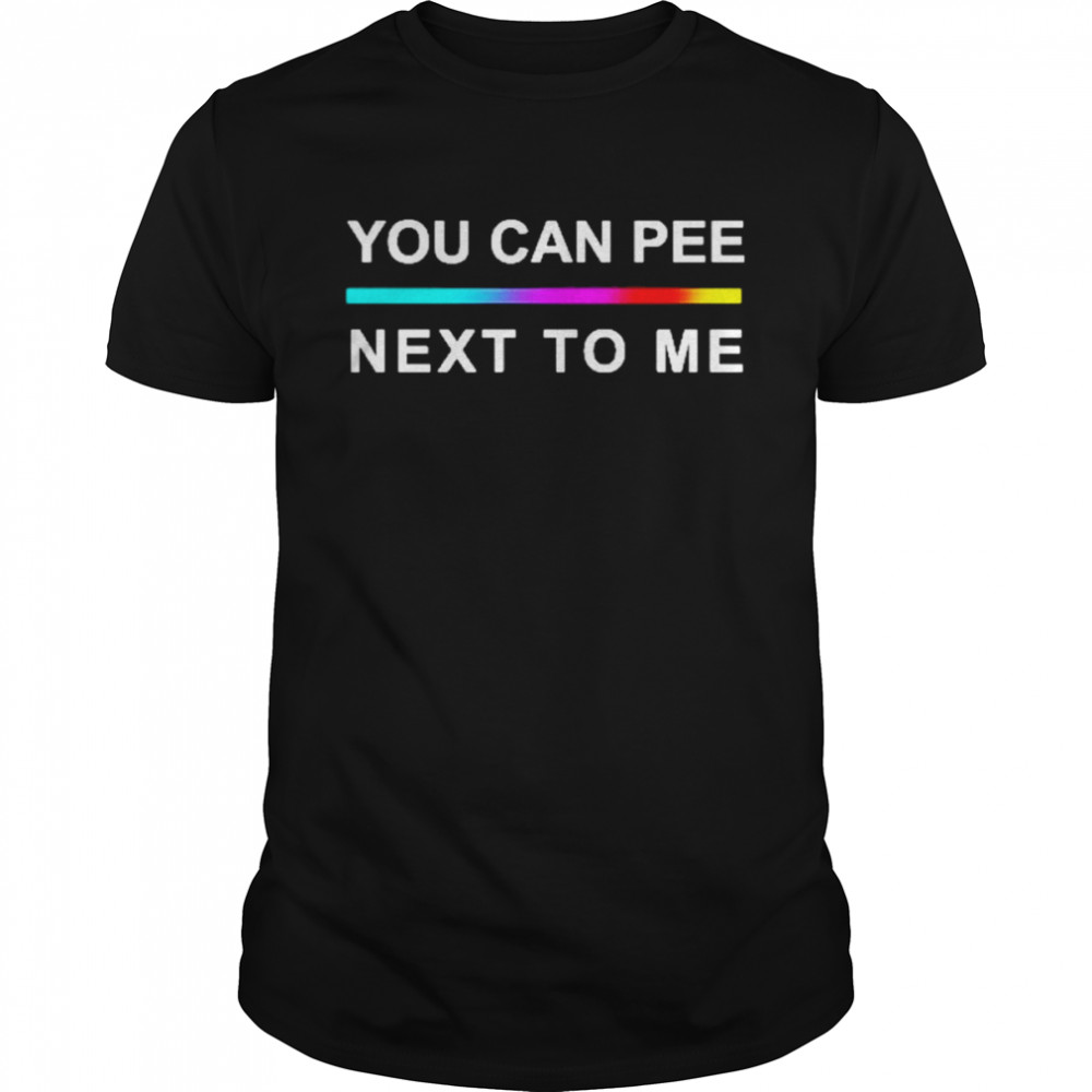 You can pee next to me black george takeI LGBT support shirt