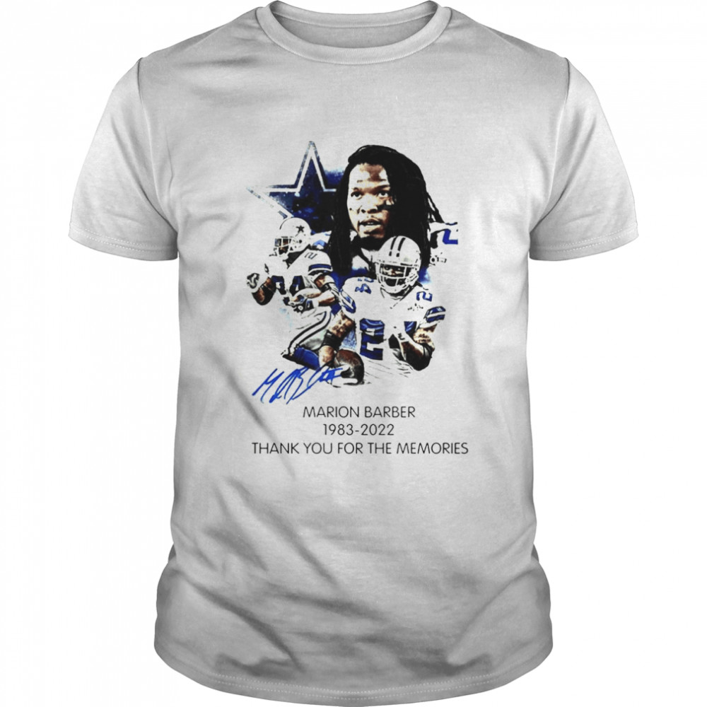 Rest In Peace Marion Barber 1983-2022 Thank You For The Memories T-Shirt
