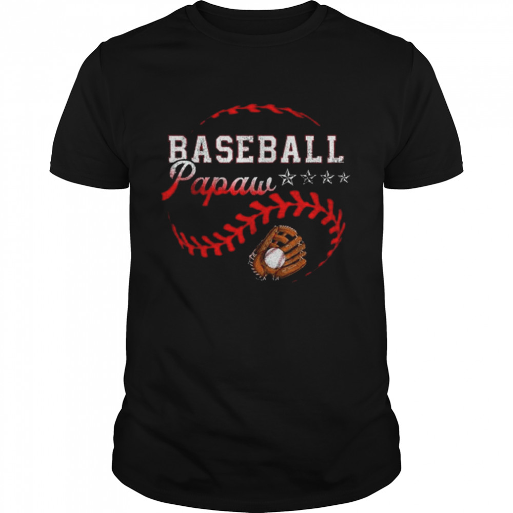 Baseball Papaw Love Playing Baseball Shirt