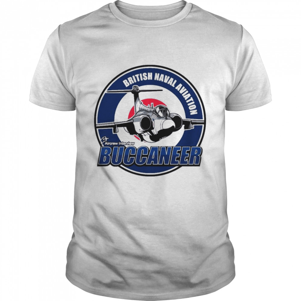 Buccaneer British Naval Aviation Shirt