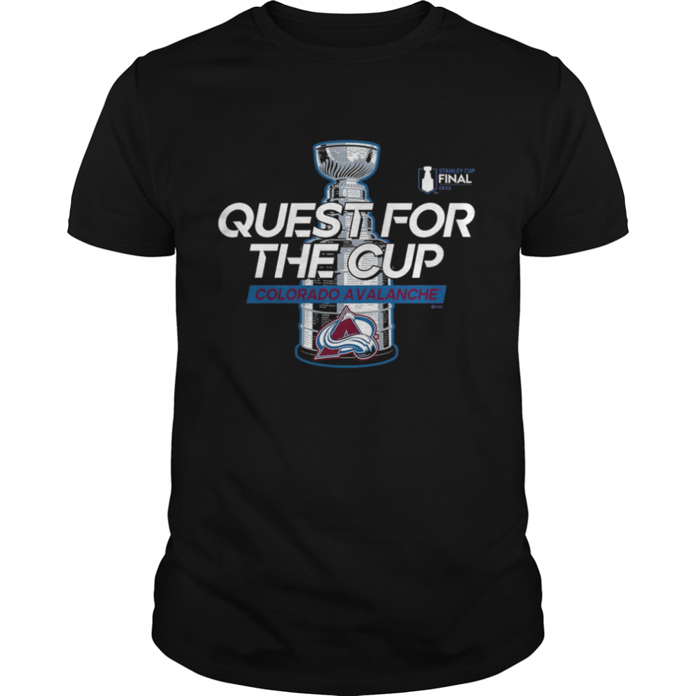 Colorado Avalanche 2022 Stanley Cup Final Quest For The Cup Shirt