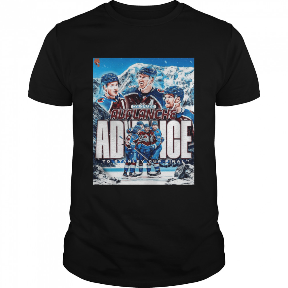 Colorado Avalanche Advance To Stanley Cup Final Shirt