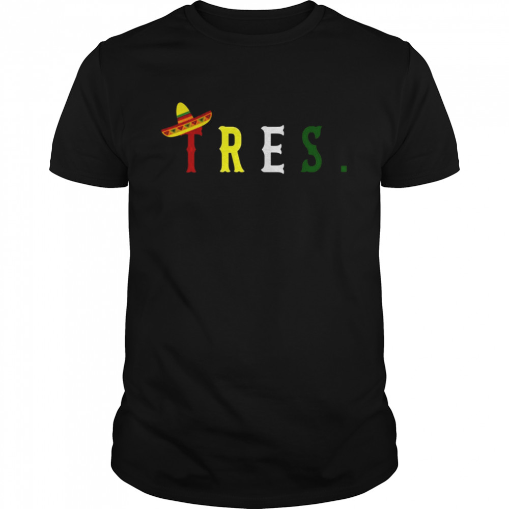 Kids 3 Year Old Mexican Fiesta Birthday Theme Tres Anos 3Rd Shirt