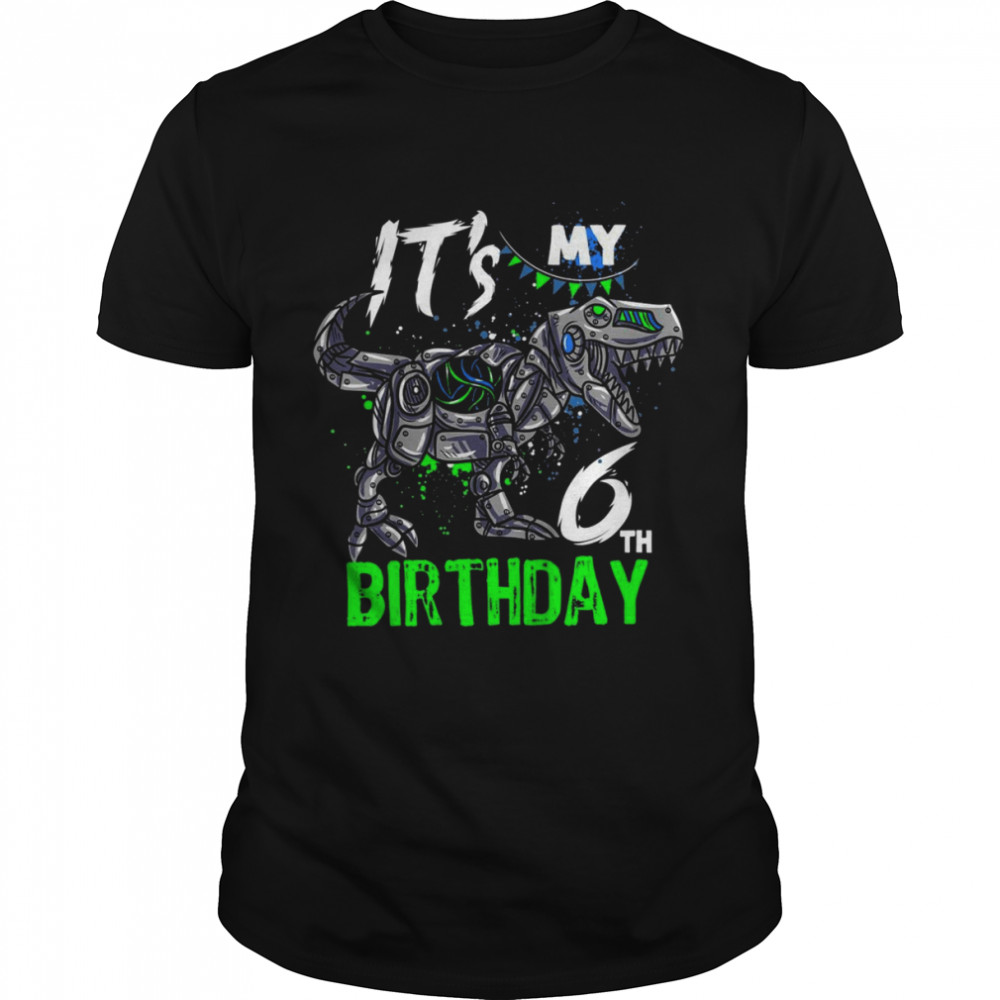 Kids Its My 6Th Birthday 6 Year Old Dino Trex Birthday Shirt