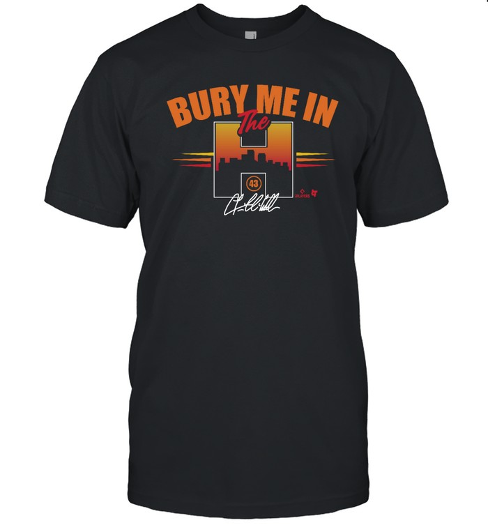 Lance McCullers Jr Bury Me In The H Houston Shirt
