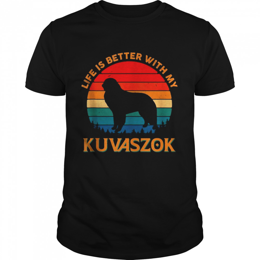 Life Is Better With My Kuvaszok Dog Mom Dad Tank Shirttop Shirt