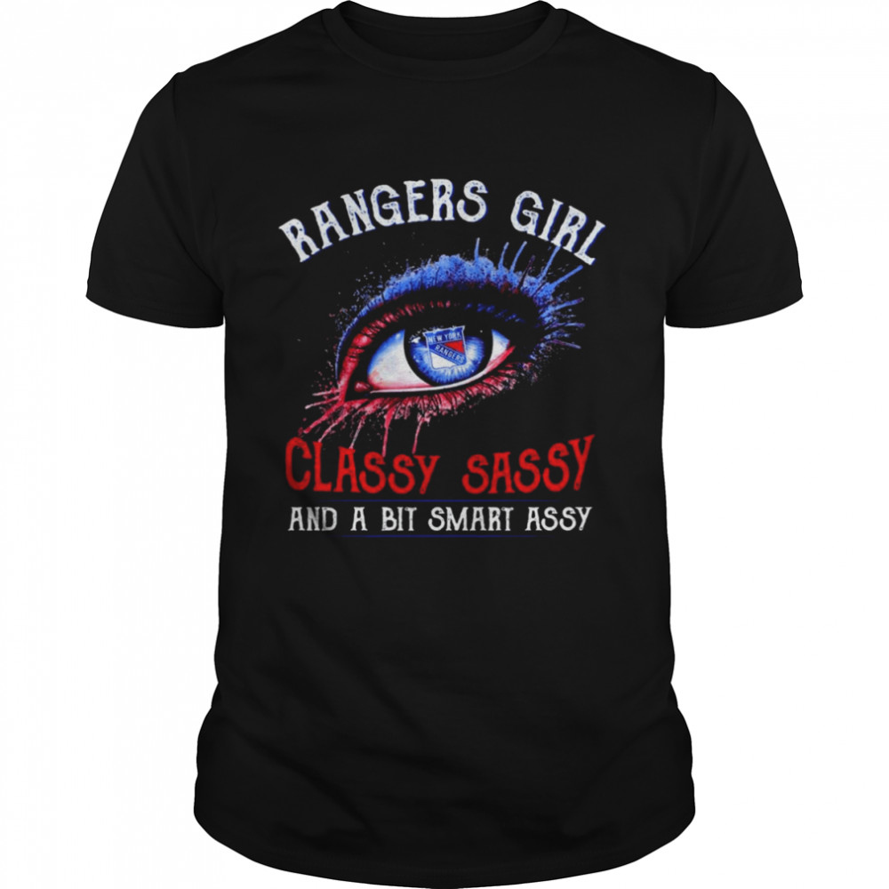 Eyes New York Rangers Girl Classy Sassy And A Bit Smart Assy  Classic Men's T-shirt