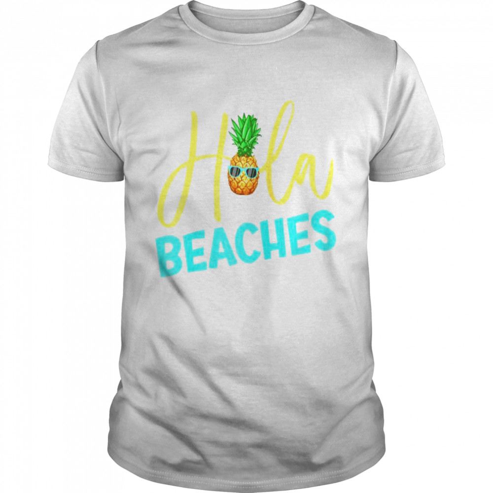 Hola Beaches Tropical Beach Shirt