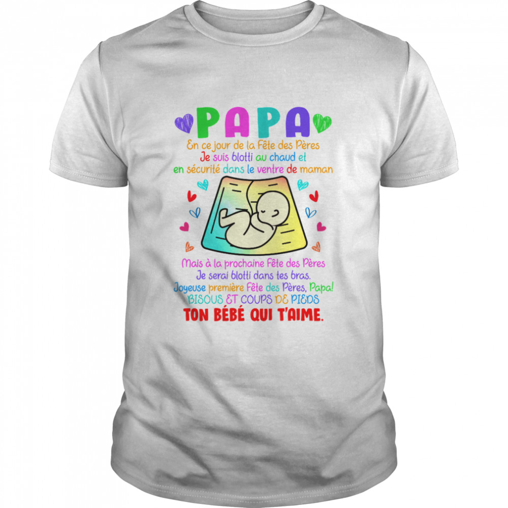 Joyeuse Première Fête Des Pères Papa Shirt