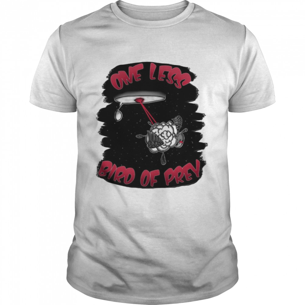 One Less Bird Of Prey Star Trek Shirt