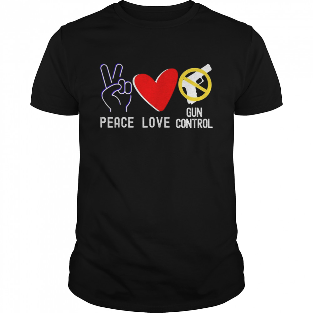 Protect Children Not Guns PEACE LOVE End Gun Violence Shirt