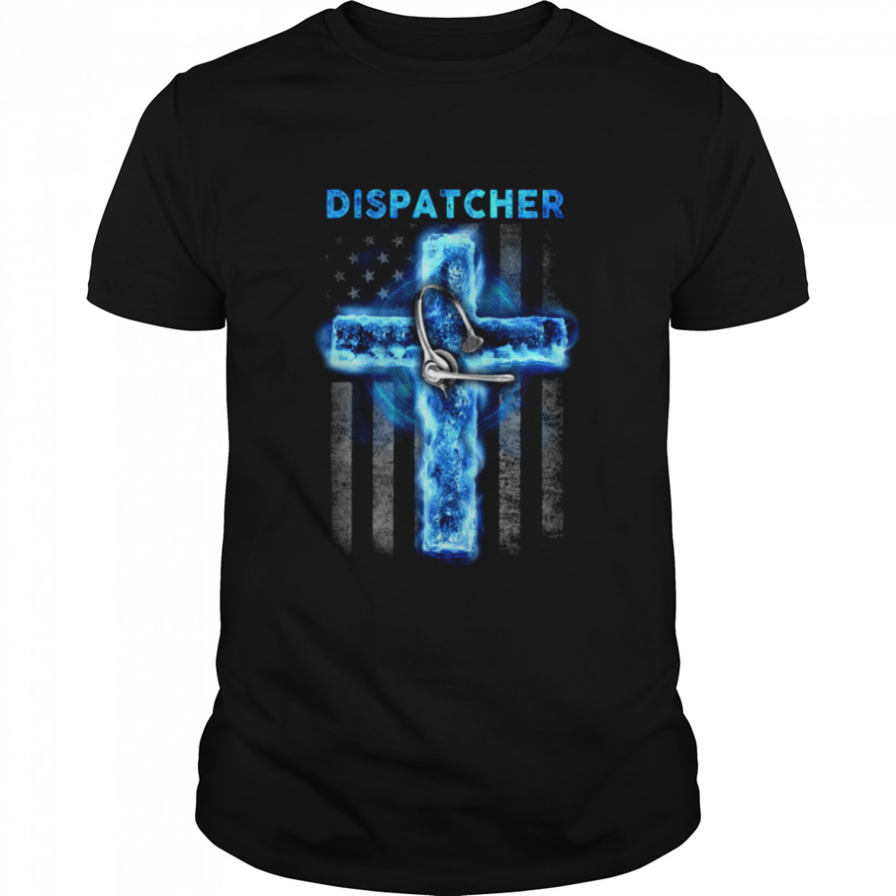 Proud Dispatcher Shirt