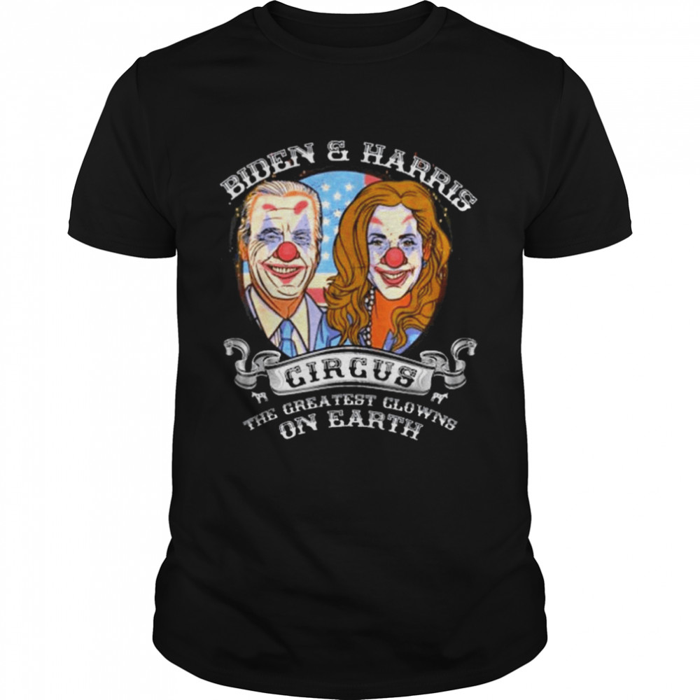 Biden Harris Circus Greatest Clowns On Earth Anti Biden  Classic Men's T-shirt