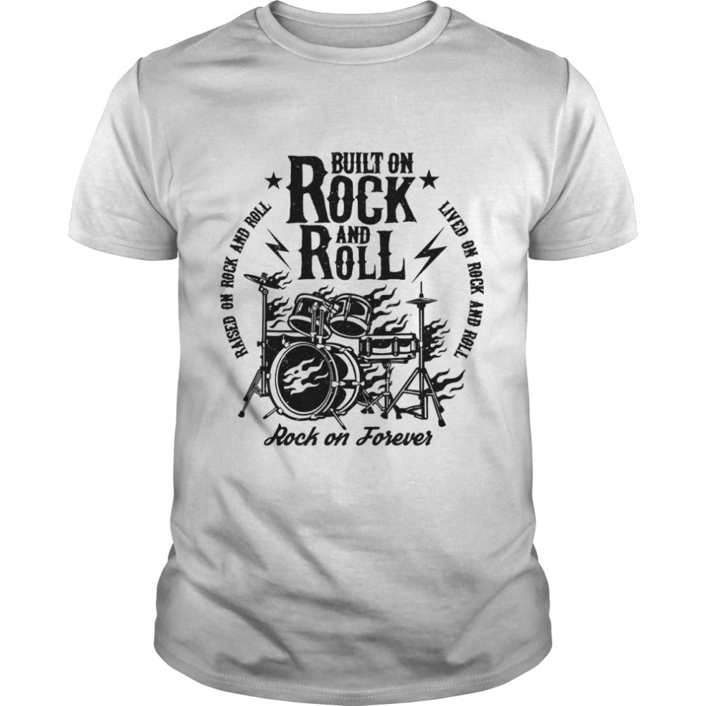 Built on Rock and Roll Classic T- Classic Men's T-shirt