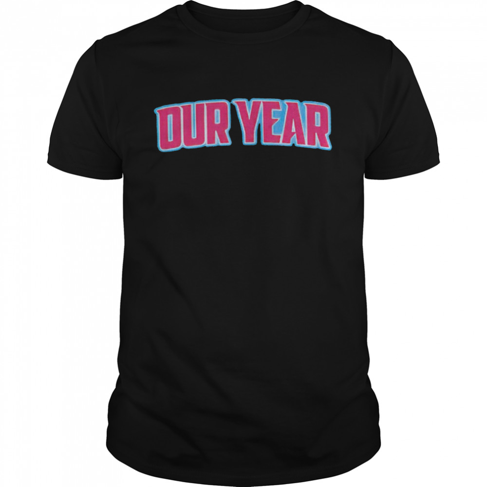 Our Year 2022 T-shirt
