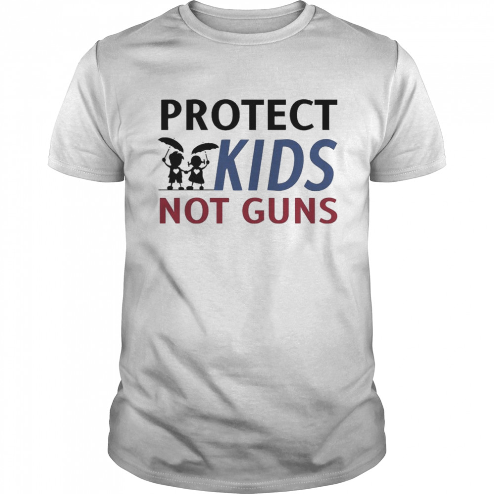 Protect Kids Not Guns Shirt