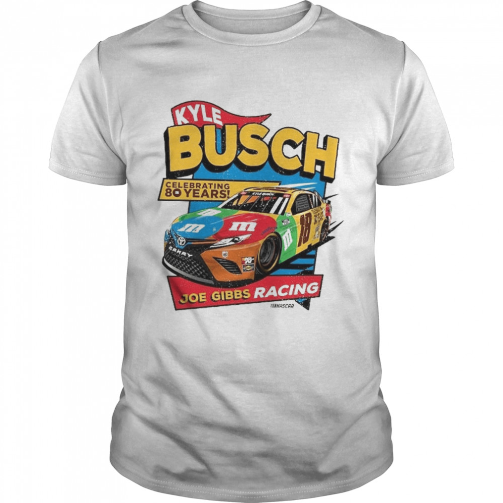 Kyle Busch Joe Gibbs Racing Team Celebrating 80 Years M&M’s Car  Shirt