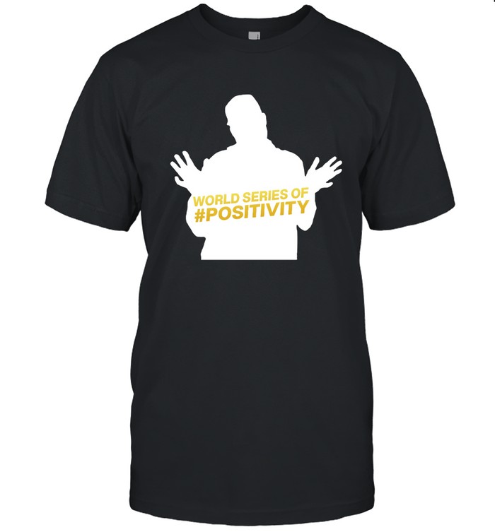 Phil Hellmuth World Series Of #Positivity Shirt