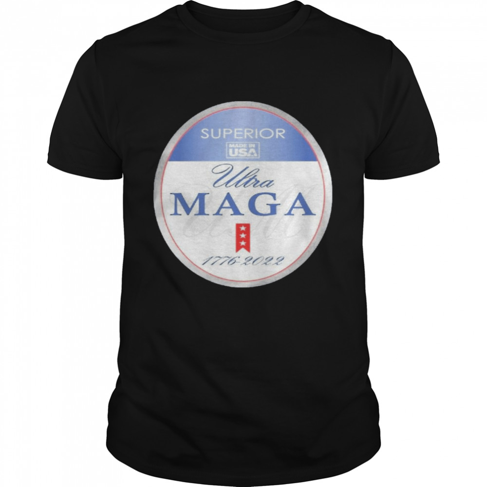 Ultra Maga Superior 1776 2022 Parody Trump 2024 Anti Biden T-Shirt