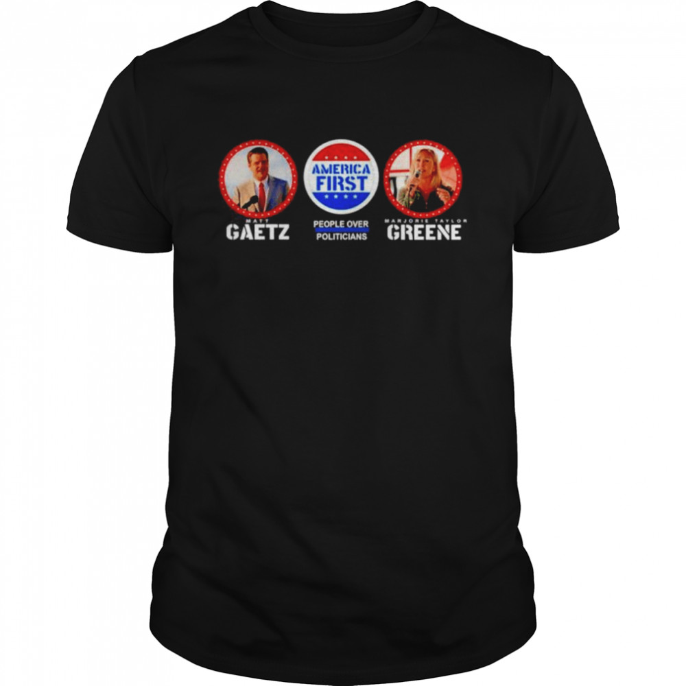 America First Pro-Trump Pro America Gaetz Greene Shirt