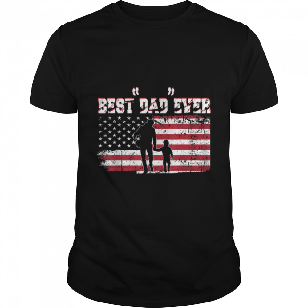 Best Dad Ever With US American Flag Vintage T-Shirt B0B3ZQ6Q24