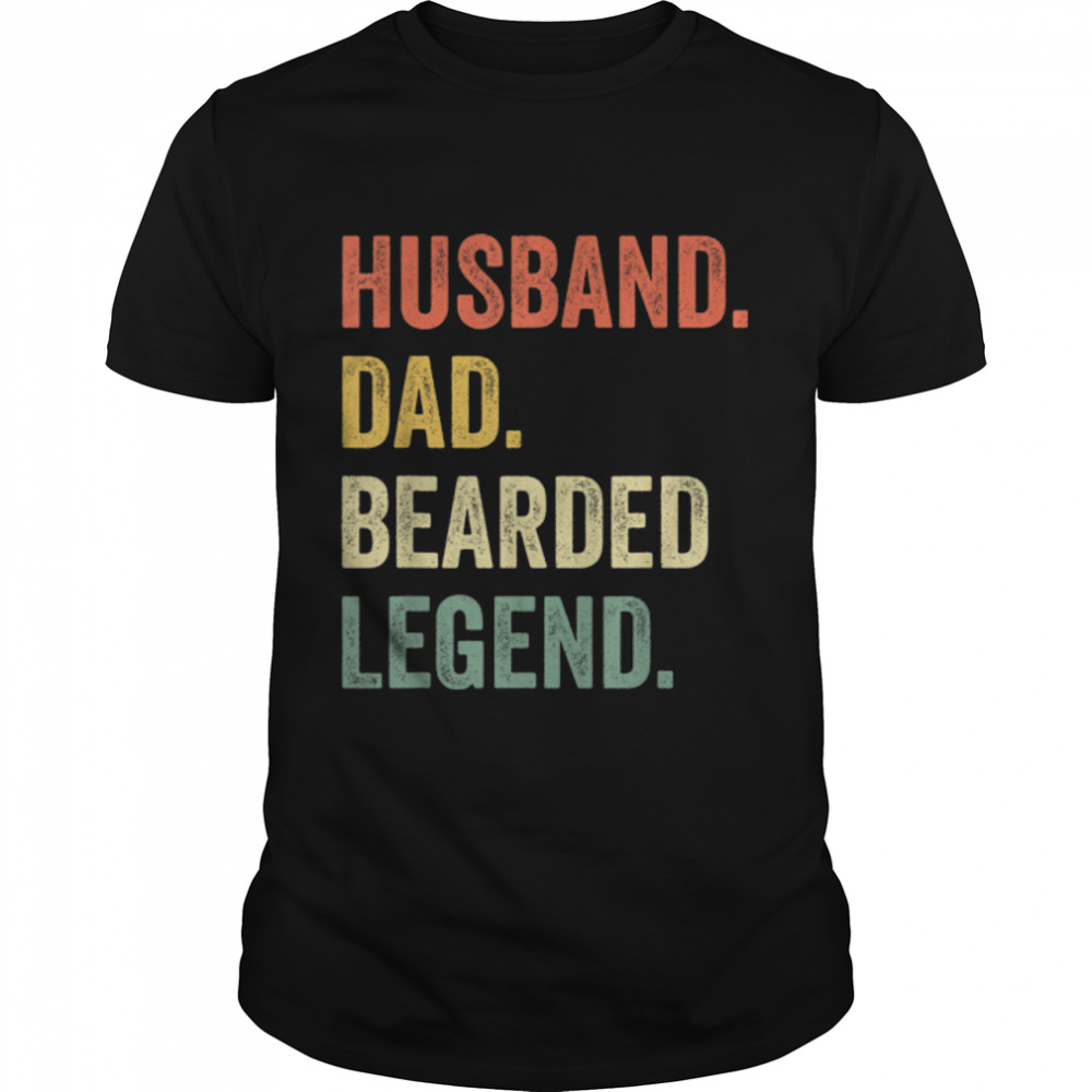Husband Dad Bearded Legend Dad With Beards Father's Day T-Shirt B0B3QYJB8X