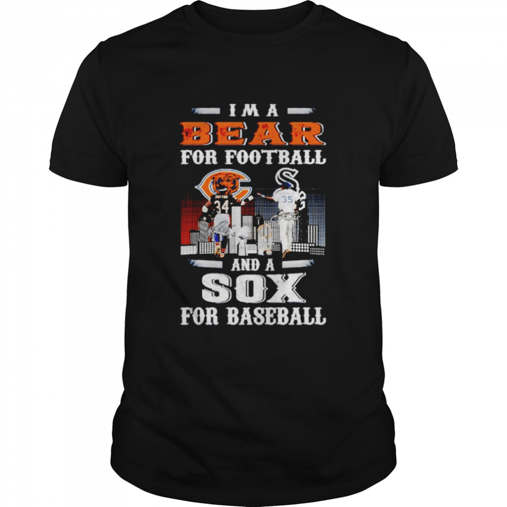 I’m A Bear For Football And A Sax For Baseball Shirt