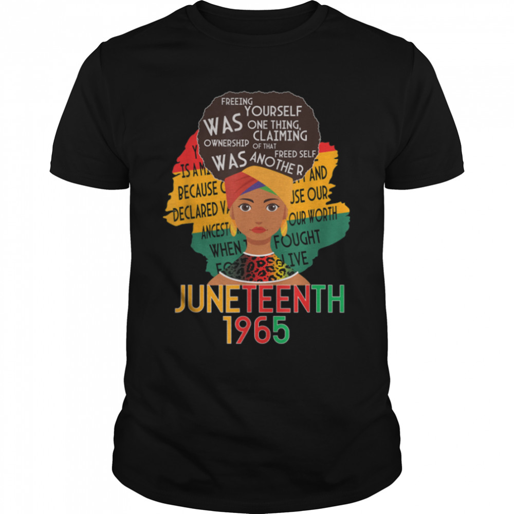 Juneteenth Is My Independence Day 1965 Free Black Women T-Shirt B0B3Sprf9R