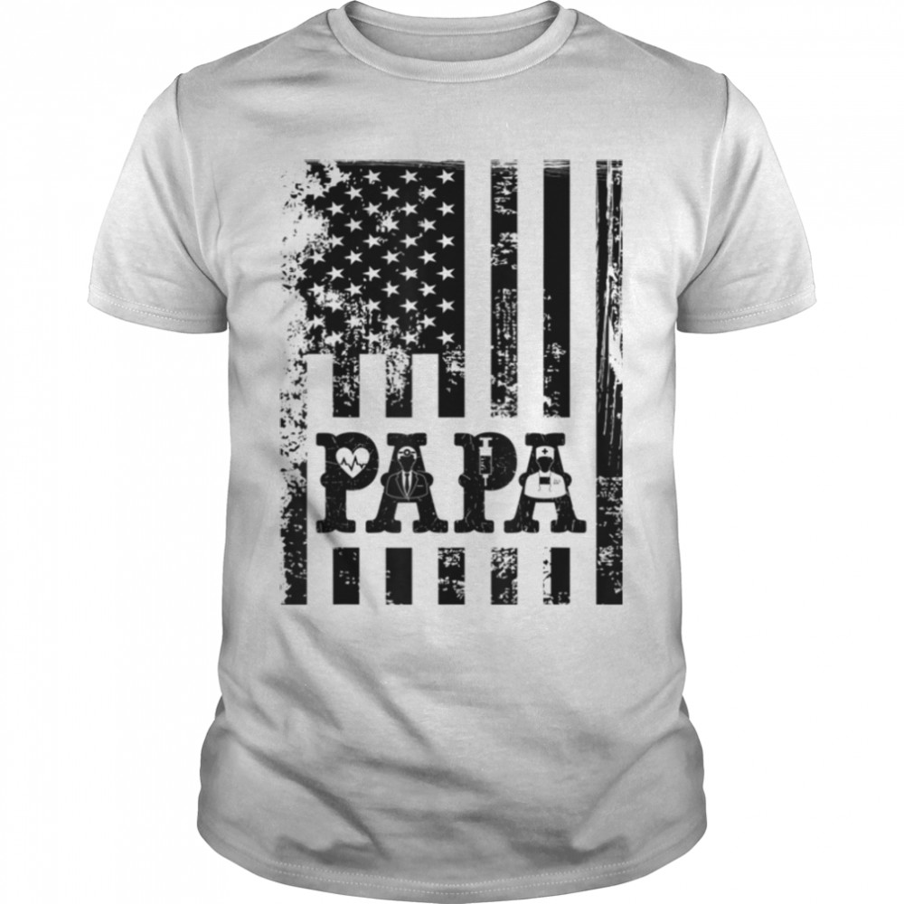 Papa Doctor Fathers Day Idea With Usa Flag Papa T-Shirt B0B3Sq36Bf