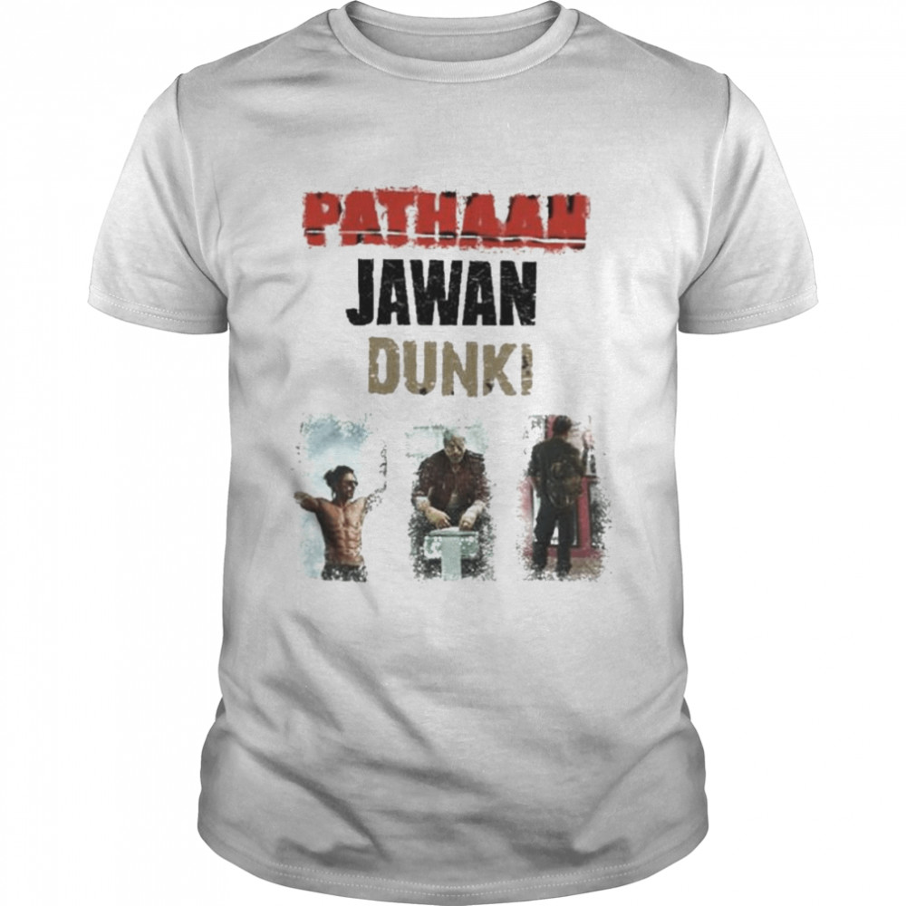 Pathaan Jawan Dunki shirt