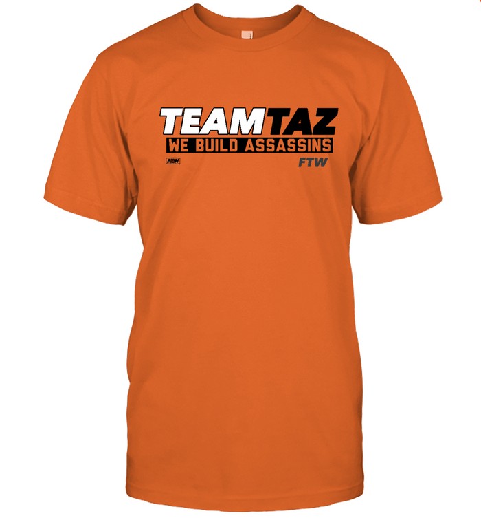 We Build Assassins Team Taz Shirt