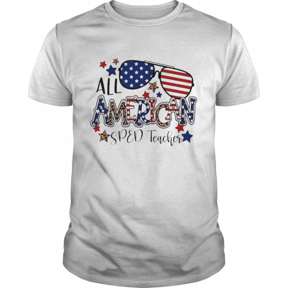 All American SPED Teacher Independence Day  Classic Men's T-shirt