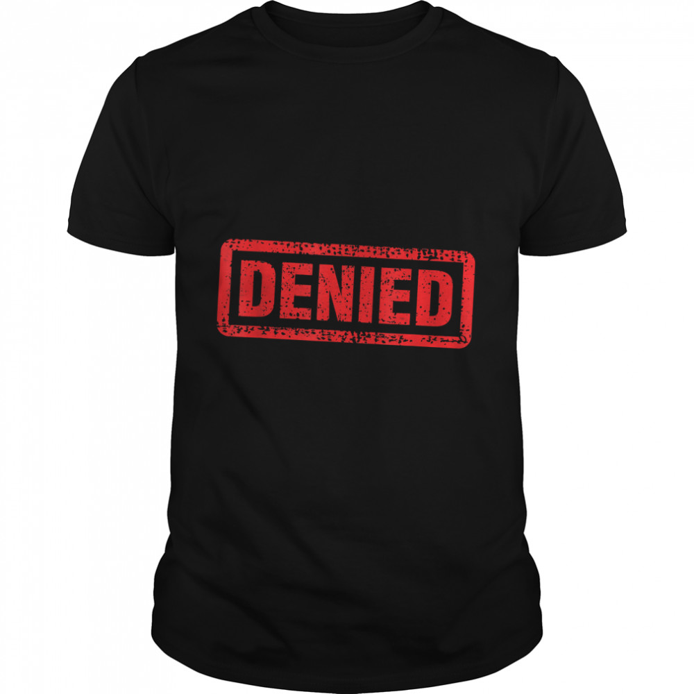 Denied Grunge Distressed Stamp T-Shirt