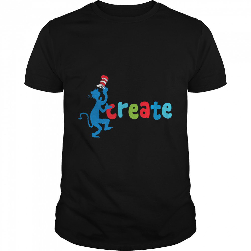 Dr. Seuss Create Like The Cat T-Shirt