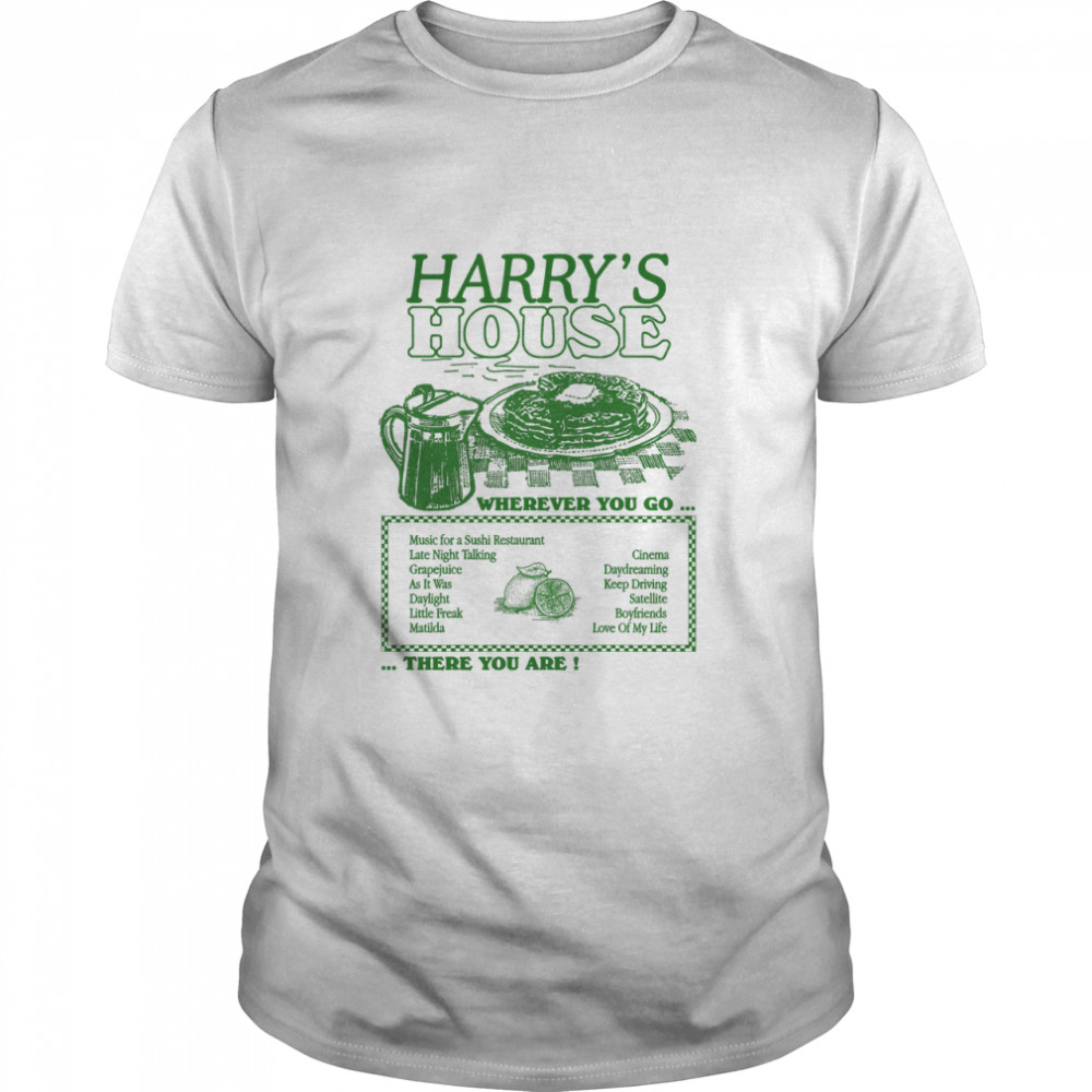 Harry’s House Classic T-Shirt