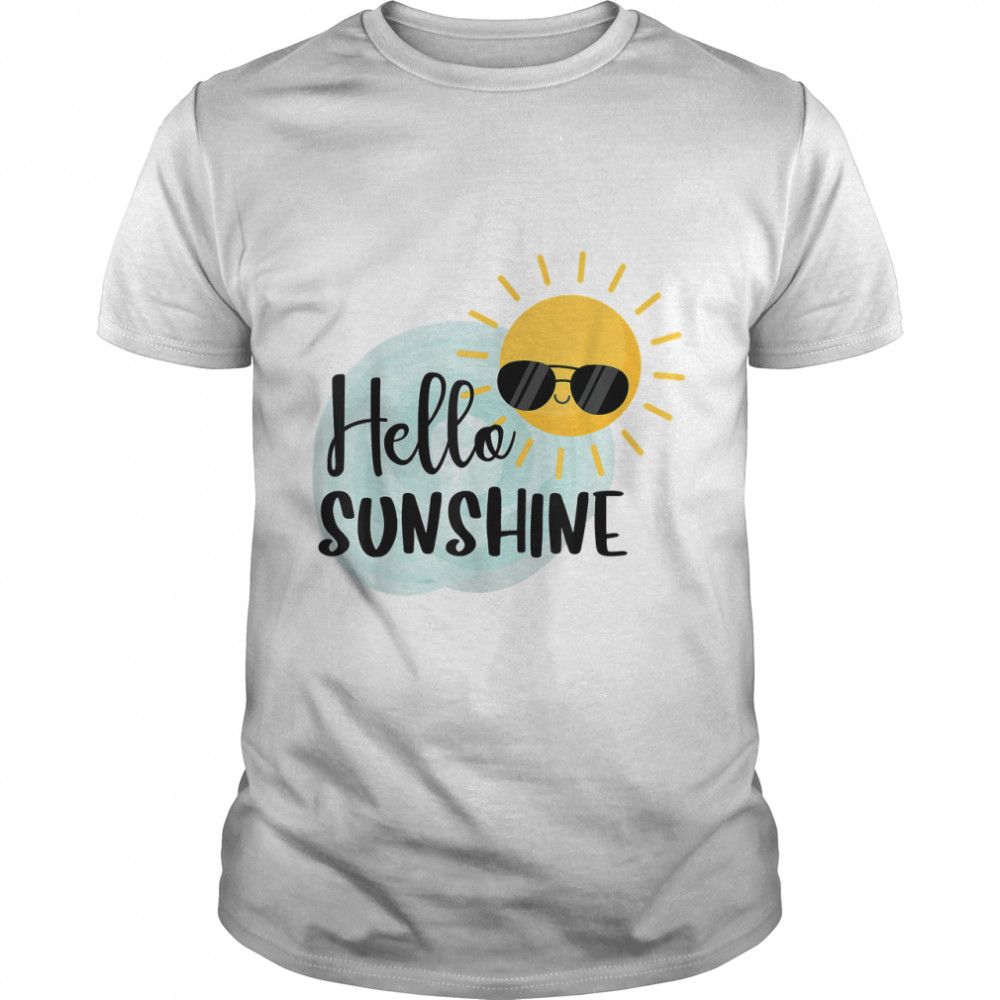 Hello Sunshine Cool Sun T-Shirt