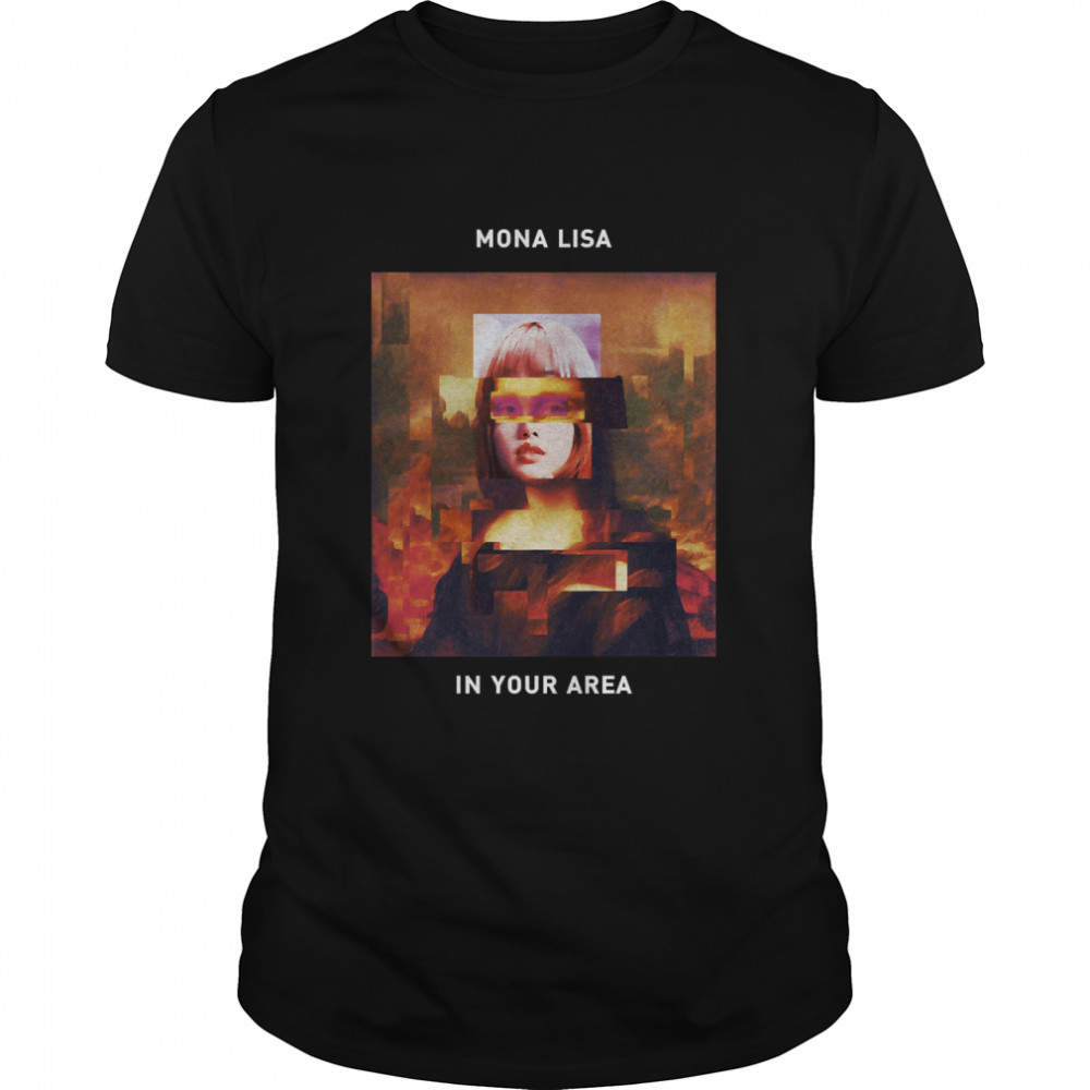 Mona Lisa in your area  lisa Blackpink Classic T- Classic Men's T-shirt