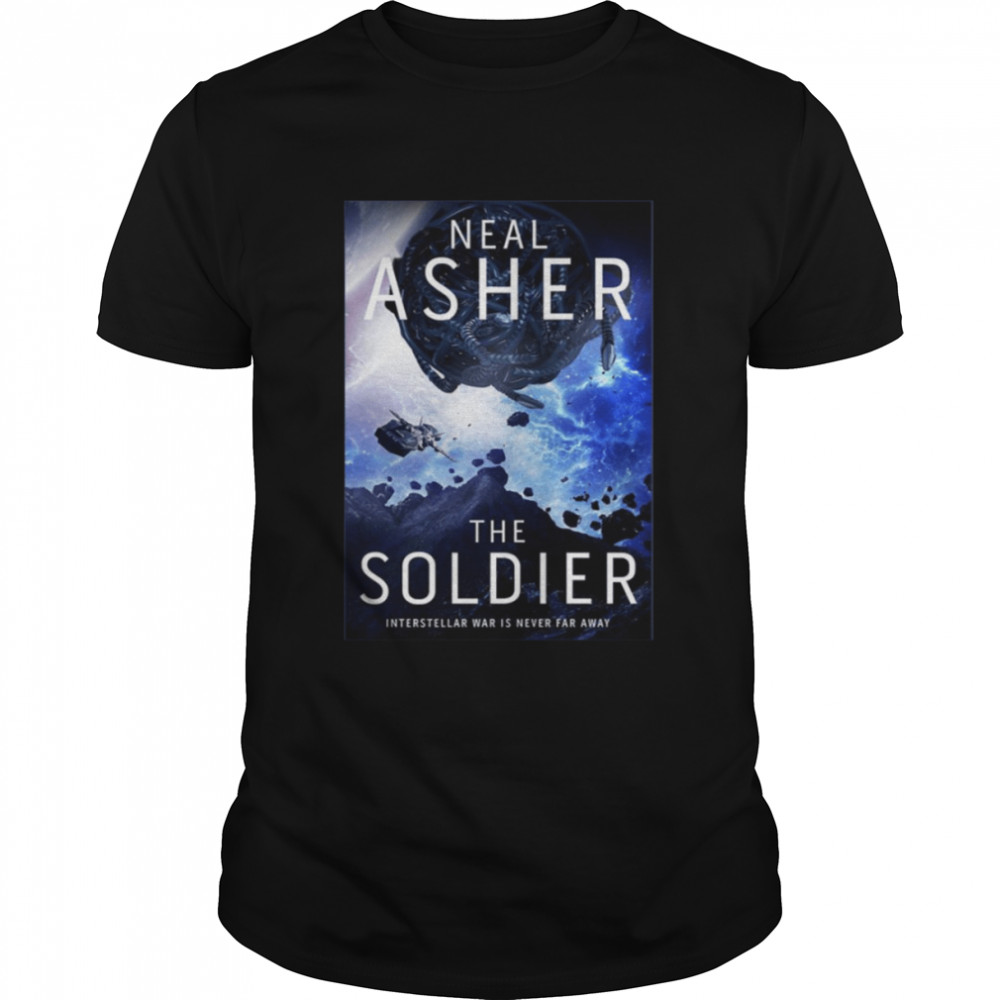 Neal Asher The Soldier shirt