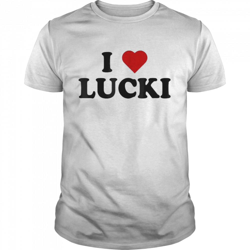 Simone I Love Lucki I Heart Lucki Shirt